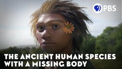 The Ancient Human Species With A Missing Body Instructional Video