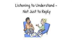 Listening to Understand - Not Just to Reply Instructional Video