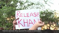 Pakistan protests: What sparked the unrest in Islamabad News Clip