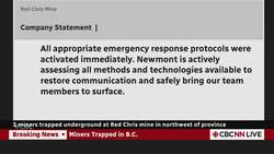 Three people trapped in northern B.C. mine, premier confirms News Clip