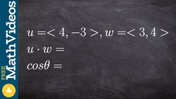 How to find the angle between two vectors and dot product Instructional Video
