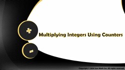 Multiplying Integers Using Counters Instructional Video