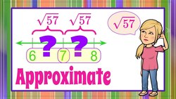 How to Approximate a Square Root | 8.NS.A.2 Instructional Video