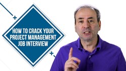 Project Management Job Interview - How to Crack it! Instructional Video