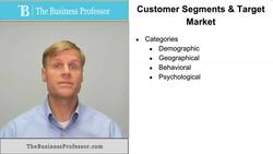 Customer Segments and the Target Market Instructional Video