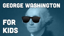 George Washington and Mount Vernon For Kids | Bedtime History Instructional Video