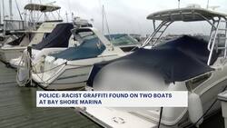 Racist graffiti found on boats in Bay Shore Marina reignites calls for greater security News Clip