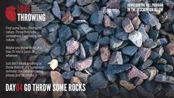 [LOVE THROWING] Day 4 - Throw Rocks Instructional Video