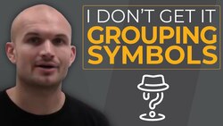 I still don't get it grouping symbols and exponents Instructional Video