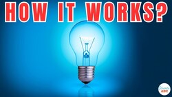 How Does a Light Bulb Work? Instructional Video