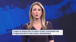 Town of Babylon to host cybersecurity event for local businesses News Clip