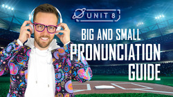 Big and small: Part 3 - Pronunciation Guide Instructional Video