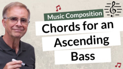 Harmonizing an Ascending Scale with 5-6 Alterations - Music Composition Instructional Video