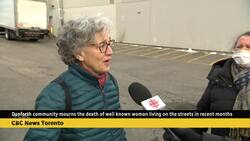 'She's just a real gentle soul': Danforth community mourns death of unhoused resident News Clip