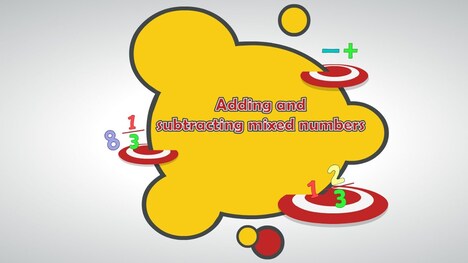 Adding and Subtracting Mixed Numbers