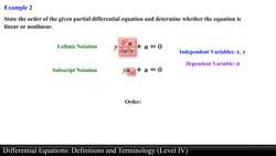 Differential Equations: Definitions and Terminology (Level 4 of 4) Instructional Video