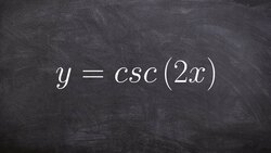 How to Graph the Cosecant Function with a Change in Period Instructional Video