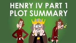Shakespeare's Henry IV Part 1 - Overall Plot Summary Instructional Video