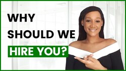 Interview Question and Answer: Why Should We Hire You? Instructional Video