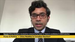 Canadians are 'waking up' to the challenge posed by Chinese foreign interference: Security expert News Clip