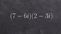 Multiplying complex numbers, two binomials Instructional Video