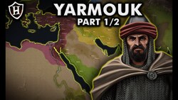 Battle of Yarmouk, 636 AD (Part 1/2) Storm gathers in the Middle East Instructional Video
