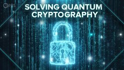 Solving Quantum Cryptography Instructional Video