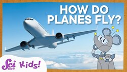 How Airplanes Fly! | Airplane Science | SciShow Kids Instructional Video