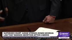 Judge Overturns Georgia's 6-Week Abortion Ban News Clip