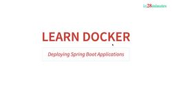 Master Microservices with Spring Boot and Spring Cloud - Step 01 – Installing Docker Instructional Video