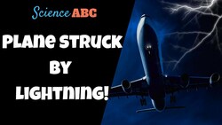 What Happens if An Airplane Gets Struck by Lightning? Instructional Video