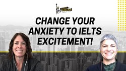 3 Ways to Change Anxiety to Excitement on Test Day - IELTS Energy Podcast 1149 Instructional Video