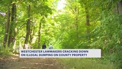Westchester approves stricter penalties for illegal dumping News Clip