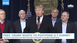 President Trump Wants To Push The G-7 Summit Until After The Election News Clip