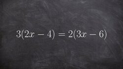 Solving a multi step equation with infinite many solutions Instructional Video