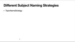 Kafka for Developers - Data Contracts Using Schema Registry - Different Types of Naming Strategies Instructional Video