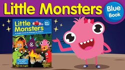 Little Monsters: Unit 1 Blue Book Instructional Video