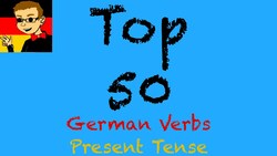 50 Popular German Verbs Present Tense Conjugation - German Learning Tips (Bonus Video) Instructional Video