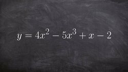 Determine end behavior from a polynomial not in descending order Instructional Video