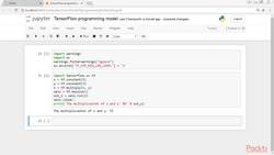 Predictive Analytics with TensorFlow 3.3: TensorFlow Programming Model Instructional Video
