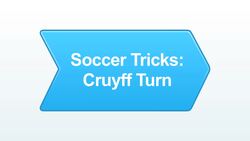 How to Do the Cruyff Turn Soccer Trick Instructional Video