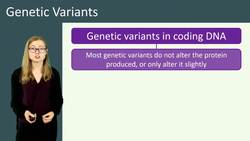 Understanding Genetic Variants and their Impact on Proteins and Phenotypes Instructional Video