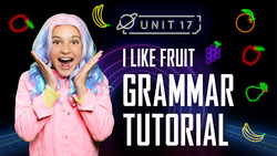 I like fruit: Part 5 - Grammar Tutorial Instructional Video