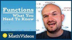 What you Need to Know about Functions for Pre-Calculus Instructional Video