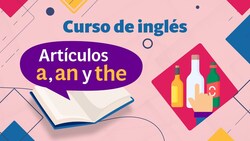Artículos a, an y the Instructional Video