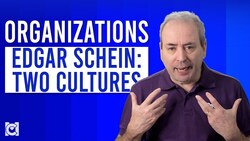 What are Edgar Schein's Two Organizational Cultures? Instructional Video