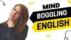 Is English Mind Boggling to You? - All Ears English Podcast 1733 Instructional Video