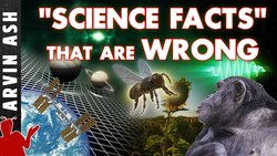 Five Science "Facts" that Are Widely Believed but Wrong Instructional Video