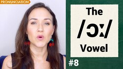 The /ɔː/ Vowel Sound (ball, for) | British Pronunciation Instructional Video