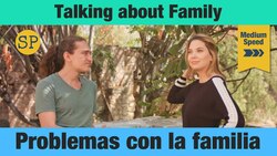 Learn Spanish Conversation | Family Problems Instructional Video